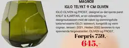 Kitch'n Magnor iglo telykt 9 cm oliven tilbud