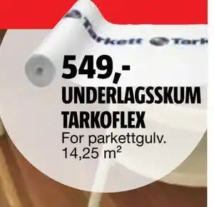 Bauhaus UNDERLAGSSKUM TARKOFLEX tilbud