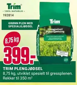TRIM PLENGJØDSEL