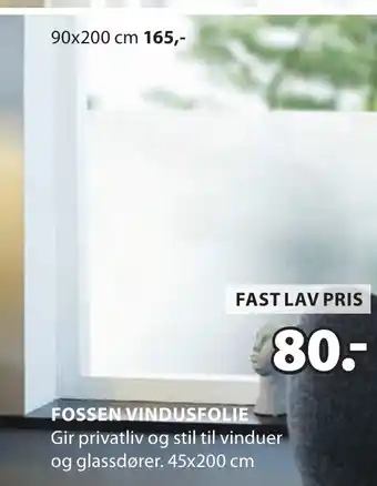 JYSK FOSSEN VINDUSFOLIE tilbud