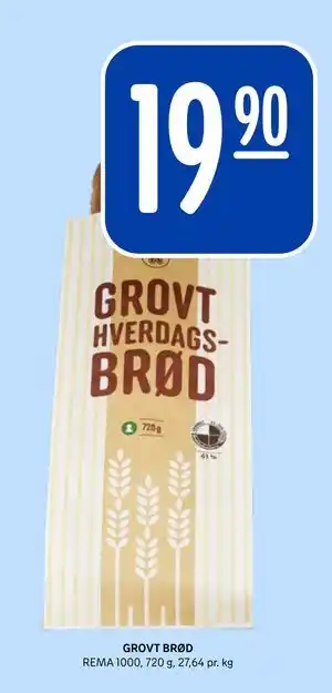 Rema 1000 GROVT BRØD tilbud