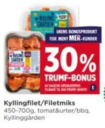 Meny Kyllingfilet/filetmiks tilbud