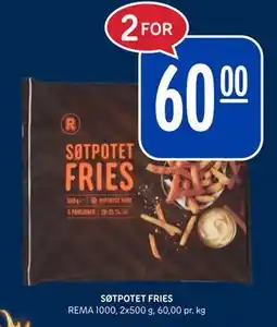 Rema 1000 SØTPOTET FRIES tilbud