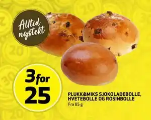 Bunnpris PLUKK&MIKS SJOKOLADEBOLLE, HVETEBOLLE OG ROSINBOLLE tilbud
