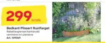 Byggmax Bedkant plissert rustfarget tilbud