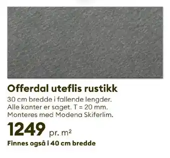 Modena Fliser Offerdal uteflis rustikk tilbud