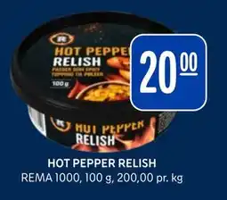 Rema 1000 HOT PEPPER RELISH tilbud