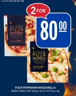 Rema 1000 PIZZA PEPPERONI/MOZZARELLA tilbud