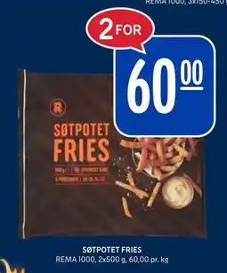 Rema 1000 SØTPOTET FRIES tilbud
