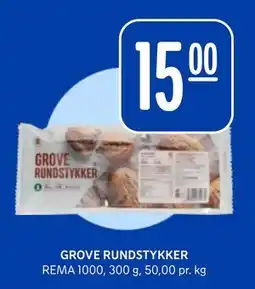 Rema 1000 GROVE RUNDSTYKKER tilbud
