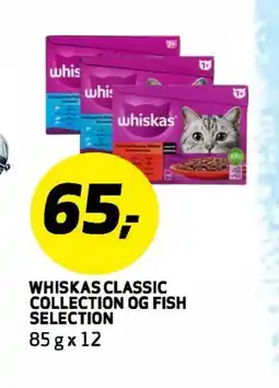 Bunnpris WHISKAS CLASSIC COLLECTION OG FISH SELECTION tilbud