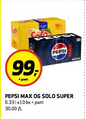 Bunnpris PEPSI MAX OG SOLO SUPER tilbud