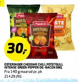 Bunnpris OSTERINGER CHEDDAR CHILI, POTETGULL INTENSE GREEN PEPPER OG -BACON BBQ tilbud