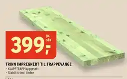 Montér TRINN IMPREGNERT TIL TRAPPEVANGE tilbud