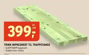 Montér TRINN IMPREGNERT TIL TRAPPEVANGE tilbud