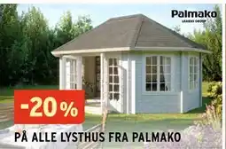 Montér 20% PÅ ALLE LYSTHUS FRA PALMAKO tilbud