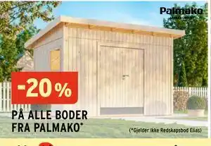 Montér 20% PÅ ALLE BODER FRA PALMAKO tilbud