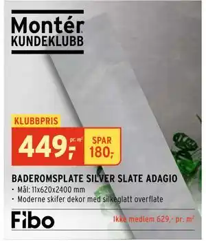 Montér BADEROMSPLATE SILVER SLATE ADAGIO tilbud