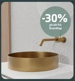Flisekompaniet 30% på alt fra Scandtap tilbud