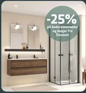 Flisekompaniet 25% på baderomsmøbler og dusjer fra Dansani tilbud