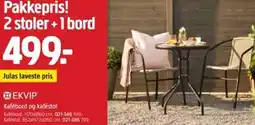 Jula EKVIP Kafébord og kaféstol tilbud