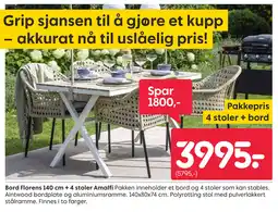 Rusta Bord Florens 140 cm + 4 stoler Amalfi tilbud