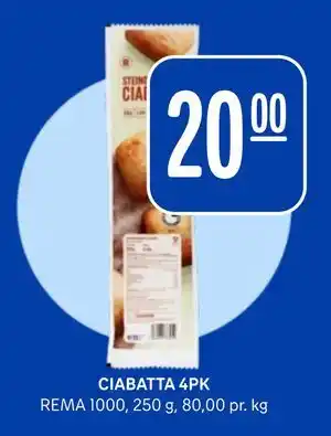 Rema 1000 CIABATTA 4PK tilbud