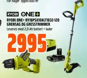 Obs Bygg RYOBI ONE+ RY18PSX10ALT1832-120 GRENSAG OG GRESSTRIMMER tilbud