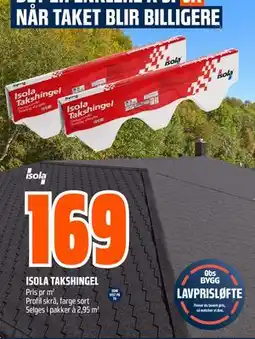 Obs Bygg ISOLA TAKSHINGEL tilbud