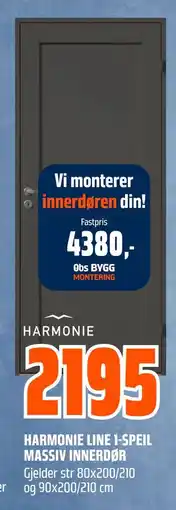Obs Bygg HARMONIE LINE 1-SPEIL MASSIV INNERDØR tilbud