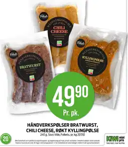 Kiwi HÅNDVERKSPØLSER BRATWURST, CHILI CHEESE, RØKT KYLLINGPØLSE tilbud