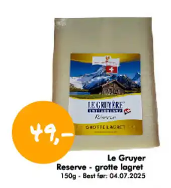 Havaristen Le Gruyer Reserve - grotte lagret tilbud