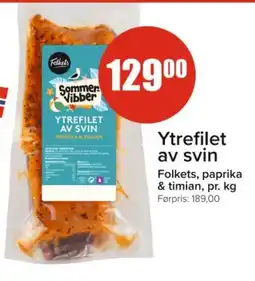 Spar FOLKETS Ytrefilet av svin tilbud