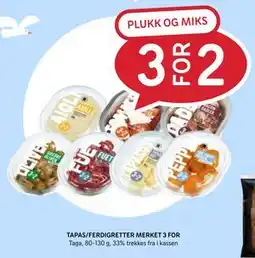 Rema 1000 TAPAS/FERDIGRETTER MERKET 3 FOR tilbud