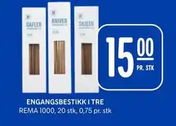 Rema 1000 ENGANGSBESTIKK I TRE tilbud