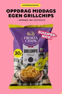 Bunnpris OPPDRAG MIDDAGS EGEN GRILLCHIPS tilbud