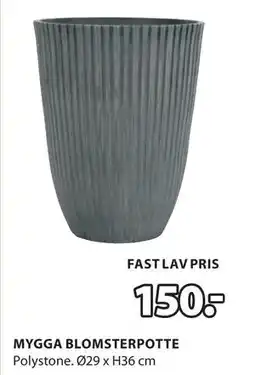JYSK MYGGA BLOMSTERPOTTE tilbud