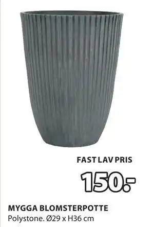 JYSK MYGGA BLOMSTERPOTTE tilbud