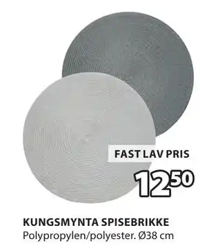 JYSK KUNGSMYNTA SPISEBRIKKE tilbud