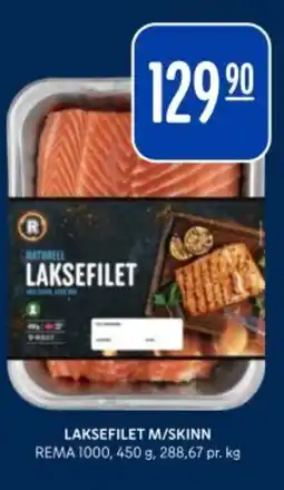 Rema 1000 REMA Laksefilet m/skinn tilbud