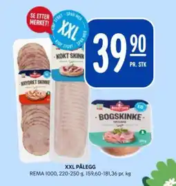 Rema 1000 REMA Xxl pålegg tilbud