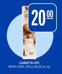 Rema 1000 REMA Ciabatta 4pk tilbud