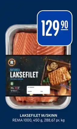 Rema 1000 LAKSEFILET M/SKINN tilbud