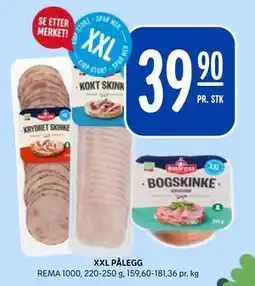 Rema 1000 XXL PÅLEGG tilbud