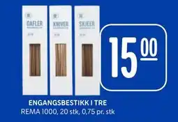Rema 1000 ENGANGSBESTIKK I TRE tilbud