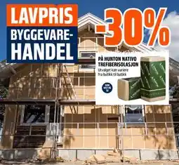 Obs Bygg 30% PÅ HUNTON NATIVO TREFIBERISOLASJON tilbud