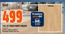 Obs Bygg FJELL BY PERGO FINERT TREGULV tilbud