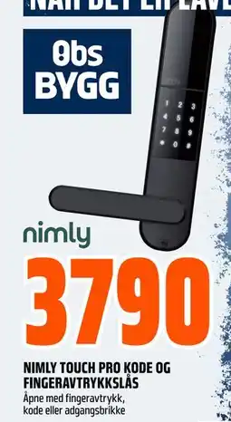Obs Bygg NIMLY TOUCH PRO KODE OG FINGERAVTRYKKSLÅS tilbud