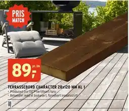 Montér TERRASSEBORD CHARACTER 28x120 MM KL 1 tilbud