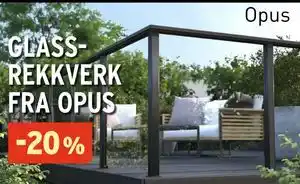 Montér GLASSREKKVERK FRA OPUS tilbud